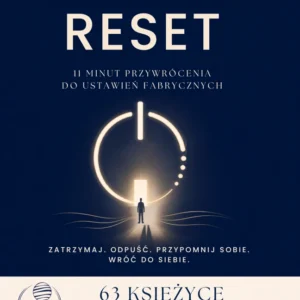 RESET — 11 minut dla siebie